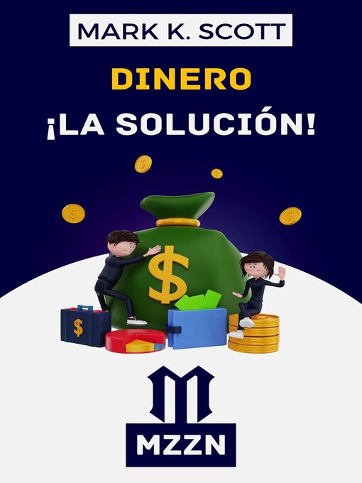 Title details for Dinero La Solución by Alpz Espana - Available